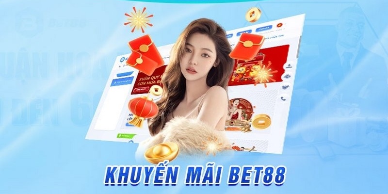 Bet88 tặng 58K - Ưu đãi hấp dẫn cho người chơi mới