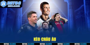 kèo châu âu