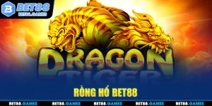 Rồng Hổ Bet88